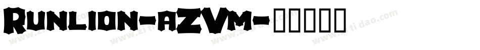 Runlion-aZVm字体转换