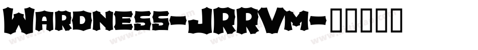 Wardness-JRRVm字体转换