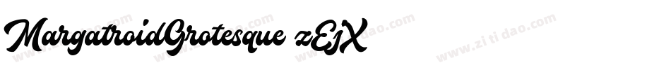 MargatroidGrotesque-zEjX字体转换