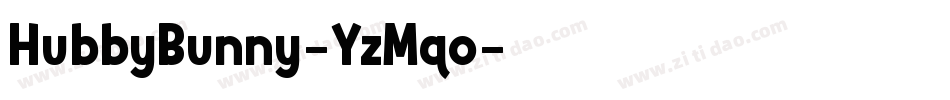 HubbyBunny-YzMqo字体转换