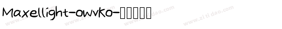 Maxellight-owvKo字体转换