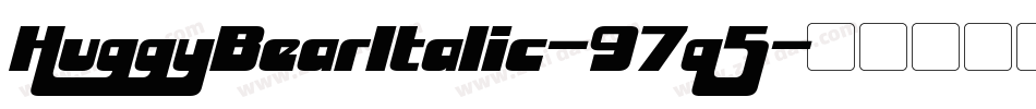 HuggyBearItalic-97q5字体转换