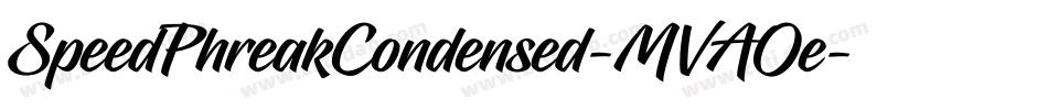 SpeedPhreakCondensed-MVAOe字体转换