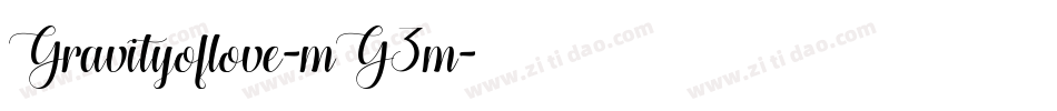 Gravityoflove-mG3m字体转换 Gravityoflove-mG3m字体转换
