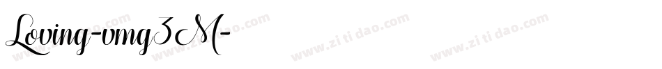 Loving-vmg3M字体转换 Loving-vmg3M字体转换