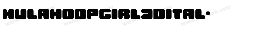 hulahoopgirl3dital字体转换