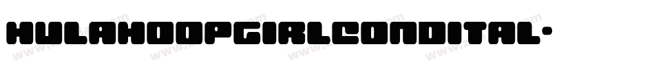 hulahoopgirlcondital字体转换
