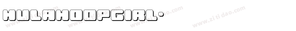 hulahoopgirl字体转换