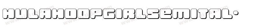 hulahoopgirlsemital字体转换