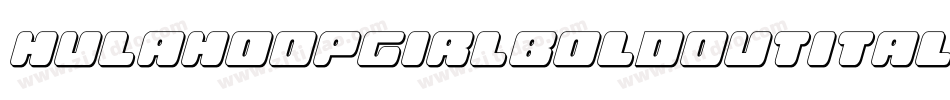 hulahoopgirlboldoutital字体转换