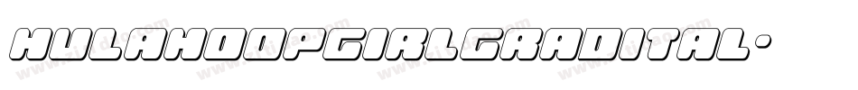 hulahoopgirlgradital字体转换