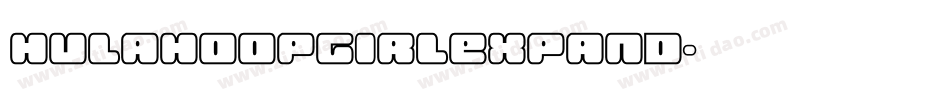hulahoopgirlexpand字体转换