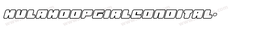 hulahoopgirlcondital字体转换