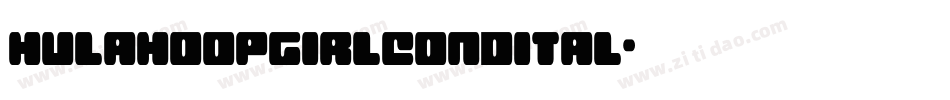 hulahoopgirlcondital字体转换