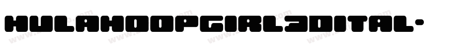 hulahoopgirl3dital字体转换