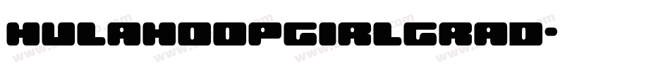 hulahoopgirlgrad字体转换