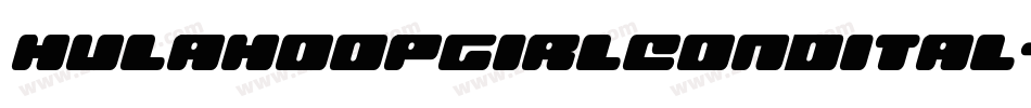 hulahoopgirlcondital字体转换