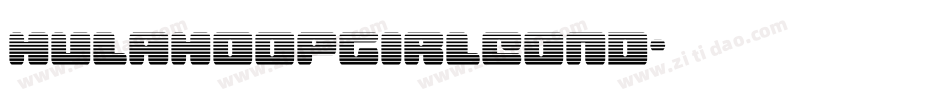 hulahoopgirlcond字体转换