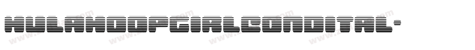 hulahoopgirlcondital字体转换