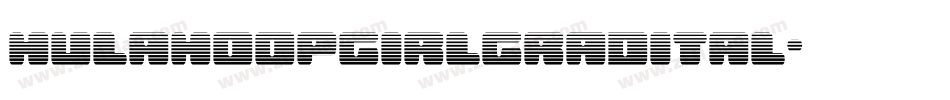 hulahoopgirlgradital字体转换
