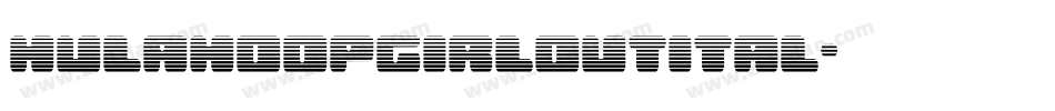 hulahoopgirloutital字体转换