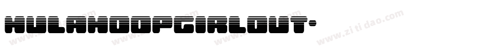 hulahoopgirlout字体转换