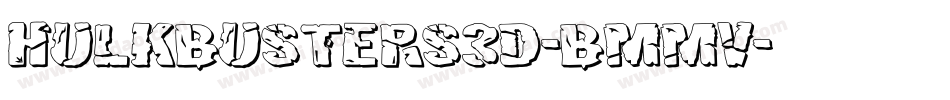 Hulkbusters3D-BMMV字体转换