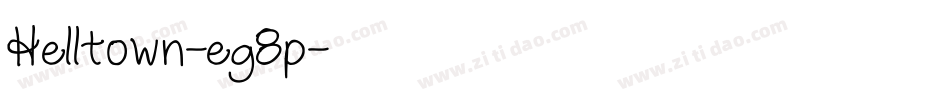 Helltown-eg8p字体转换