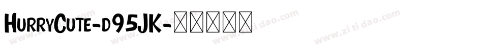 HurryCute-d95JK字体转换