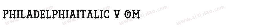 PhiladelphiaItalic-v6OM字体转换