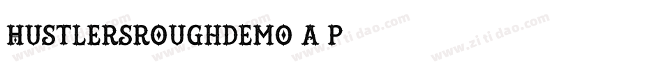 Hustlersroughdemo-A9p7字体转换