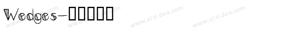 Wedges字体转换