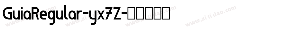 GuiaRegular-yx7Z字体转换
