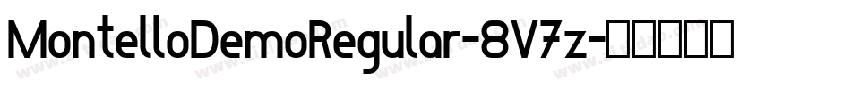 MontelloDemoRegular-8V7z字体转换