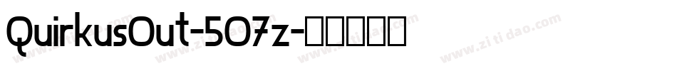 QuirkusOut-5O7z字体转换