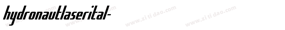 hydronautlaserital字体转换