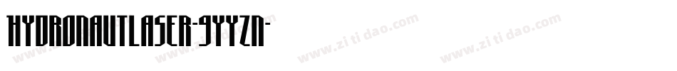HydronautLaser-9YYZn字体转换