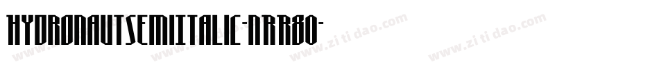 HydronautSemiItalic-nRR80字体转换