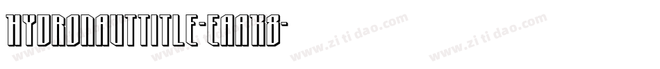 HydronautTitle-EaaK8字体转换