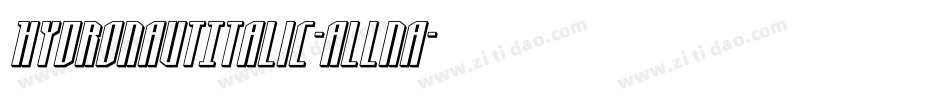 HydronautItalic-ALLnA字体转换