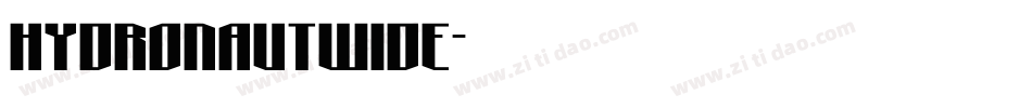 hydronautwide字体转换