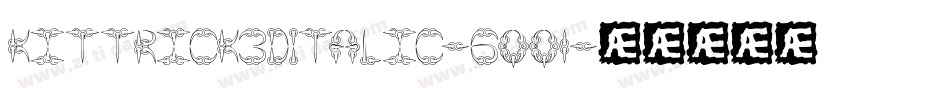 Kittrick3DItalic-6qq1字体转换