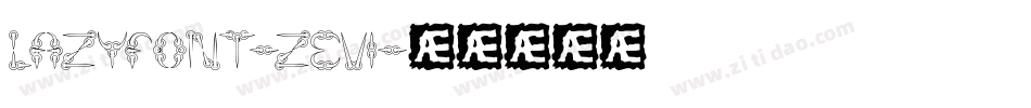 Lazyfont-zeV1字体转换
