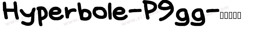 Hyperbole-P9gg字体转换