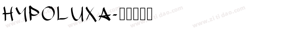 HypoLuxa字体转换