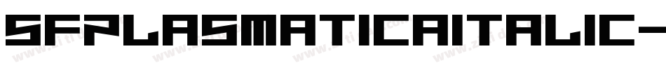 SfPlasmaticaItalic-e2Wg字体转换