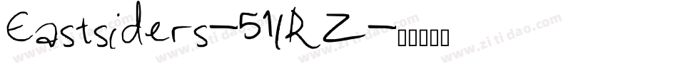 Eastsiders-51lRZ字体转换