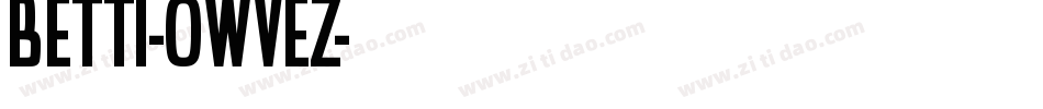 Betti-0WvEz字体转换