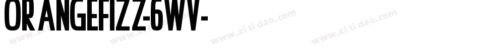 OrangeFizz-6Wv字体转换