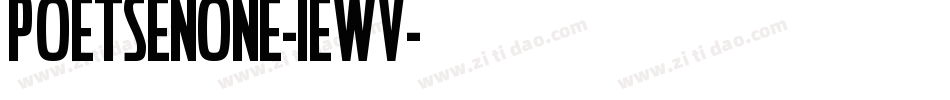 Poetsenone-1EWv字体转换